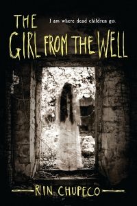 Cover of The Girl from the Well by Rin Chupeco