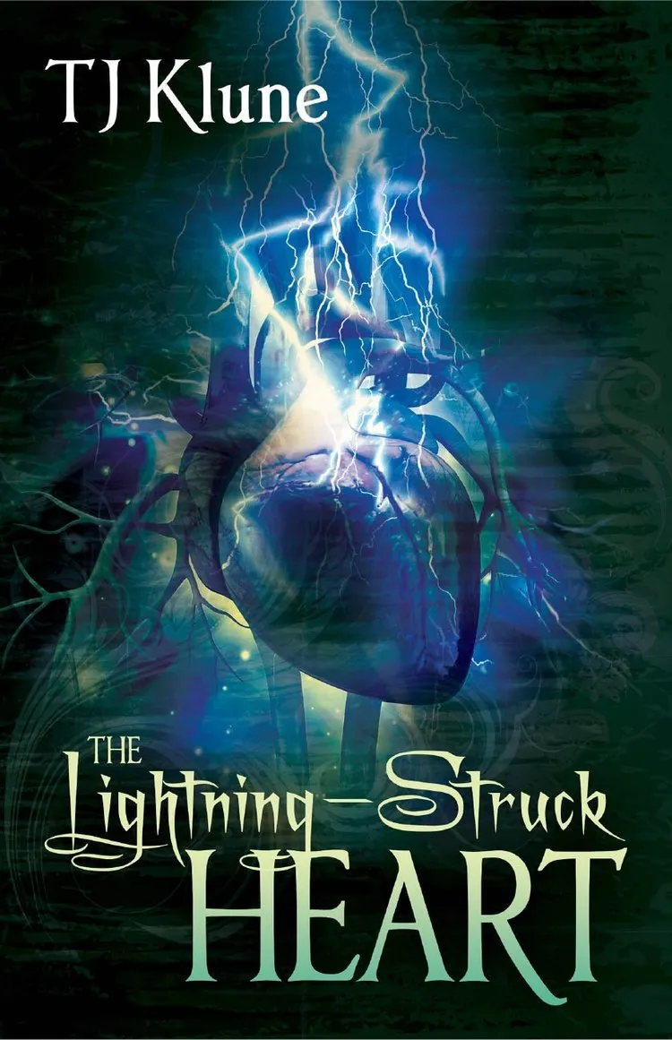 The Lightning-Struck Heart by T.J. Klune Book Cover