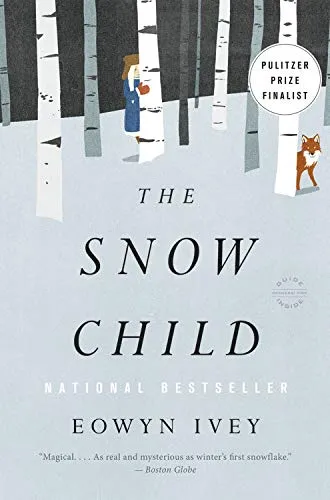A graphic of the cover of The Snow Child by Eowyn Ivey