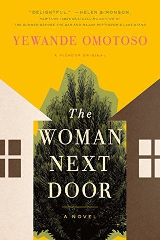 Cover of The Woman Next Door by Yewande Omotoso