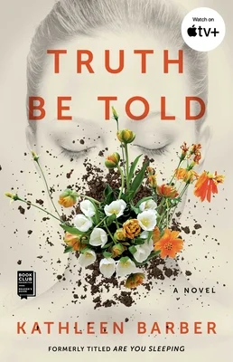 Book cover of Truth Be Told