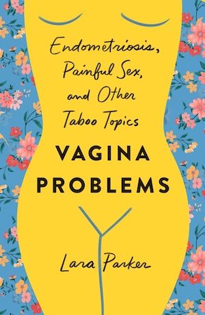 Vagina Problems by Lara Parker cover