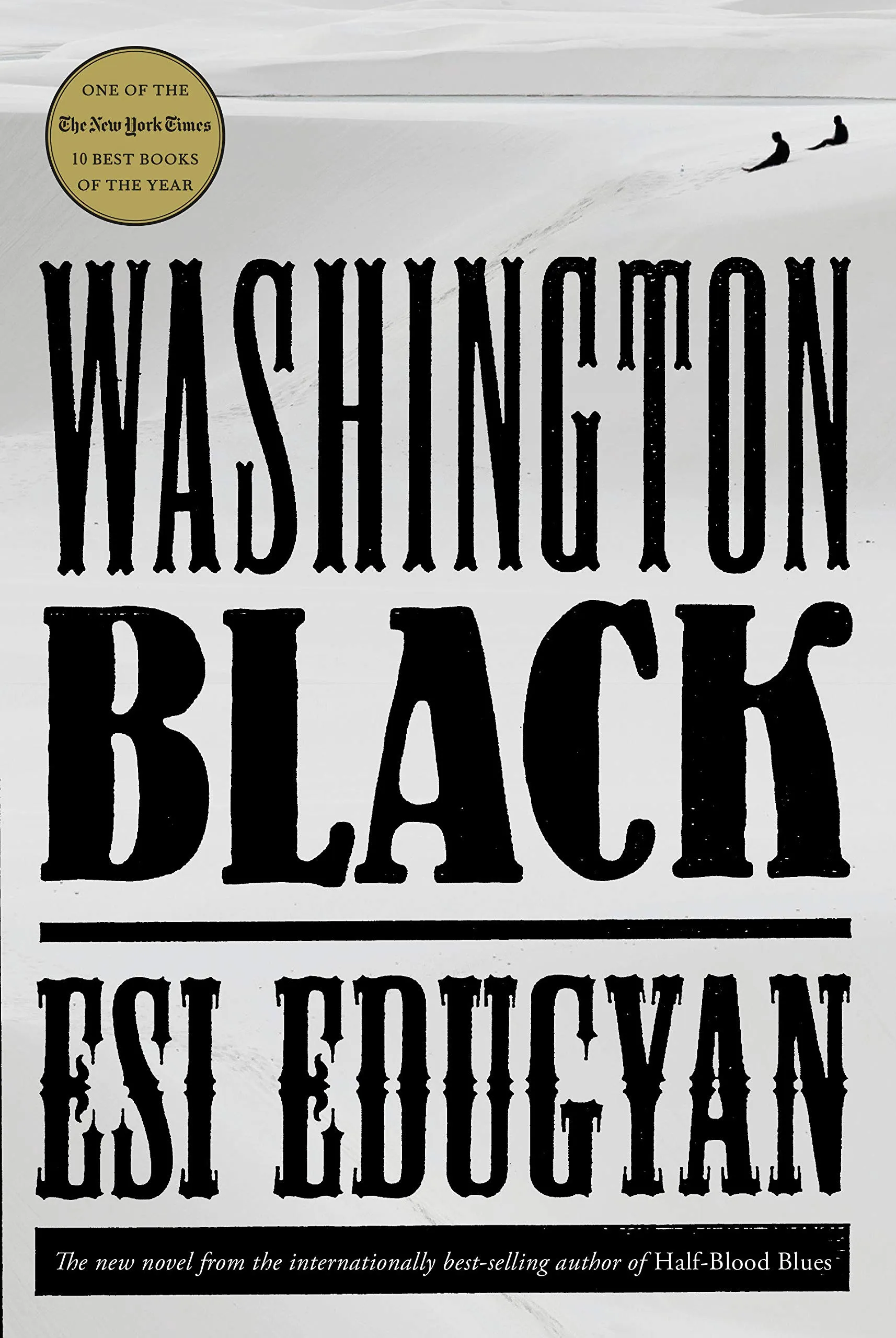 A graphic of the cover of Washington Black by Esi Edugyan