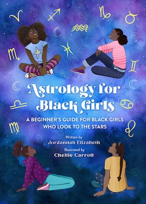 Book cover of Astrology for Black Girls by Jordannah Elizabeth