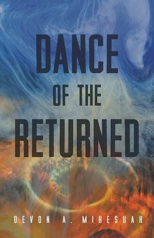 Dance of the Returned by Devon A. Mihesuah book cover