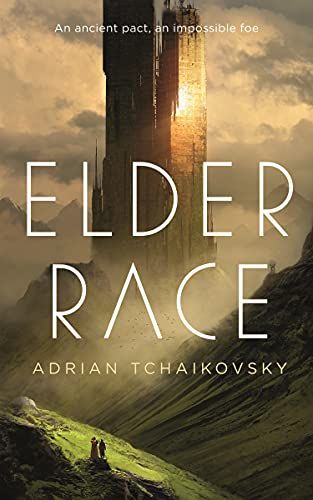 cover of Elder Race by Adrian Tchaikovsky; illustration of alien habitat of a sunny planet