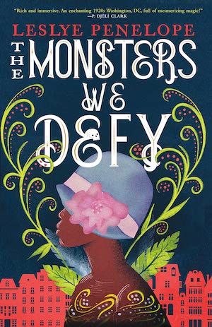 The Monsters We Defy by Leslye Penelope book cover