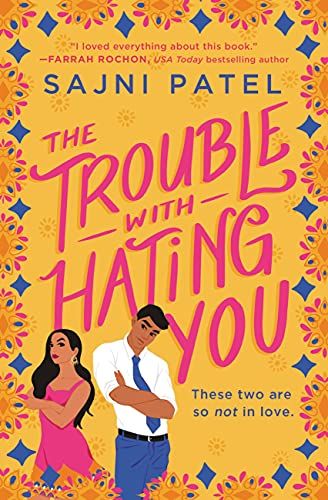 The Trouble With Hating You