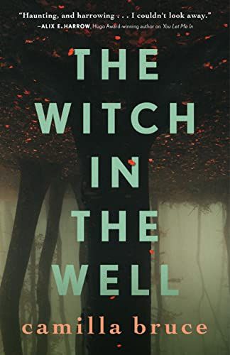 cover of The Witch In The Well by Camilla Bruce; image of a tree upside down in a dark forest