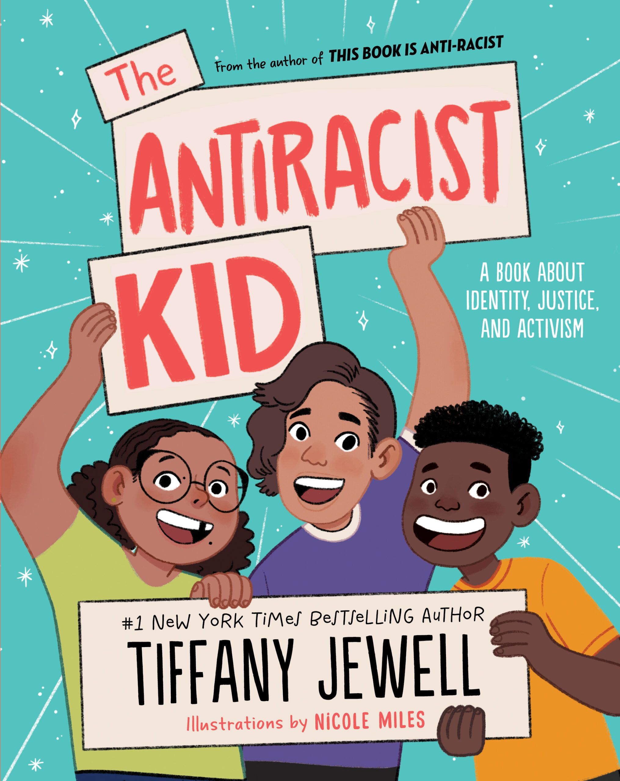 Book cover of The Antiracist Kid by Tiffany Jewell