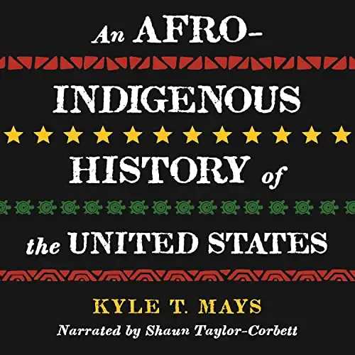 Cover of An Afro-Indigenous History of the United States