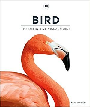cover of Bird, New Edition (Definitive Visual Guides) by DK; photo of a flamingo