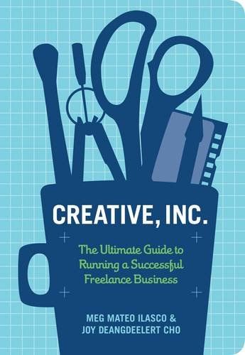 Book Cover of Creative Inc by Meg Mateo Ilasco and Joy Deangdeelert Cho