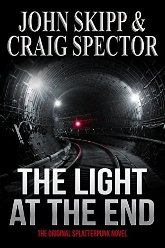 Book Cover of The Light at the End by John Skipp and Craig Spector