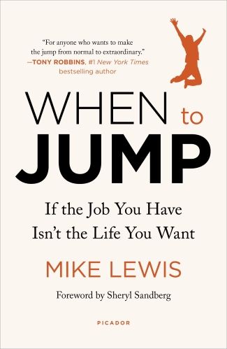 Book Cover of When to Jump by Mike Lewis