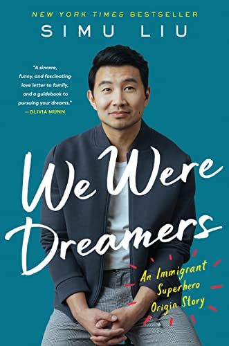 Cover of We Were Dreamers by Simu Liu