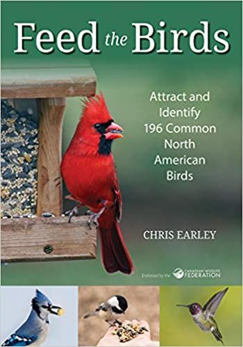 cover of Feed the Birds: Attract and Identify 196 Common North American Birds by Chris Earley; photo of a cardinal on a feeder