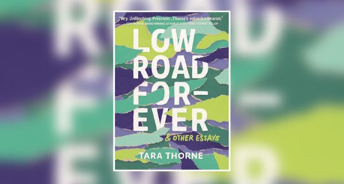 Book cover of Low Road Forever by Tara Thorne