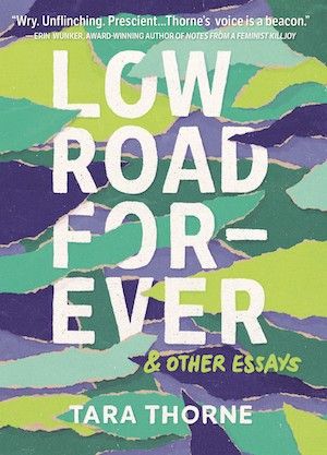 Book cover of Low Road Forever by Tara Thorne