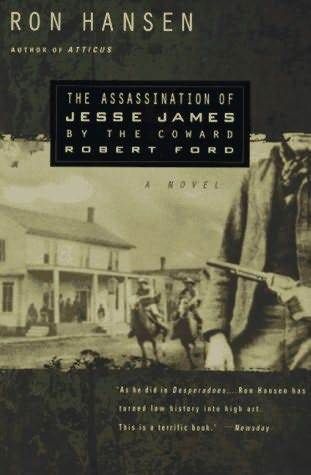 the cover of The Assassination of Jesse James by the Coward Robert Ford; a photo of a figure holding a gun with a saloon in the background