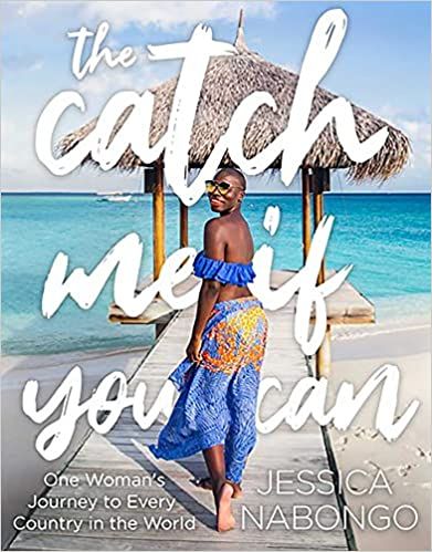 cover of The Catch Me If You Can: One Woman's Journey to Every Country in the World; photograph of the author at a tropical beach