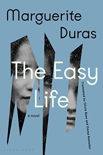 Cover of The Easy Life by Marguerite Duras