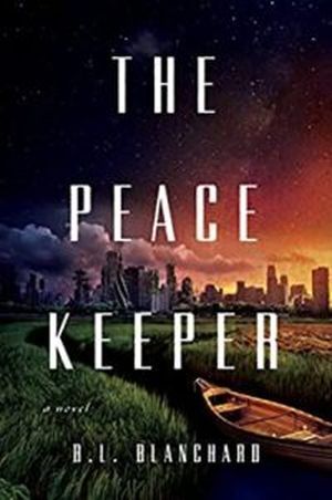Cover of The Peacekeeper by B.L. Blanchard