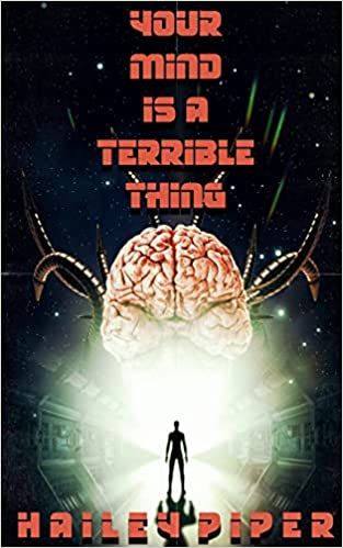 cover of Your Mind is a Terrible Thing; illustration of an outline of a person standing in front of a giant brain with tentacles