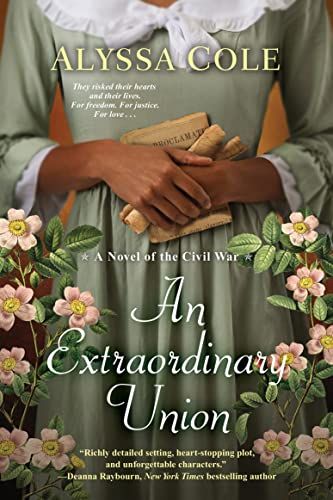 2022 book cover of An Extraordinary Union by Alyssa Cole