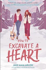 How to Excavate a Heart 