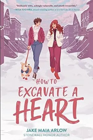 Book cover of How to Excavate a Heart