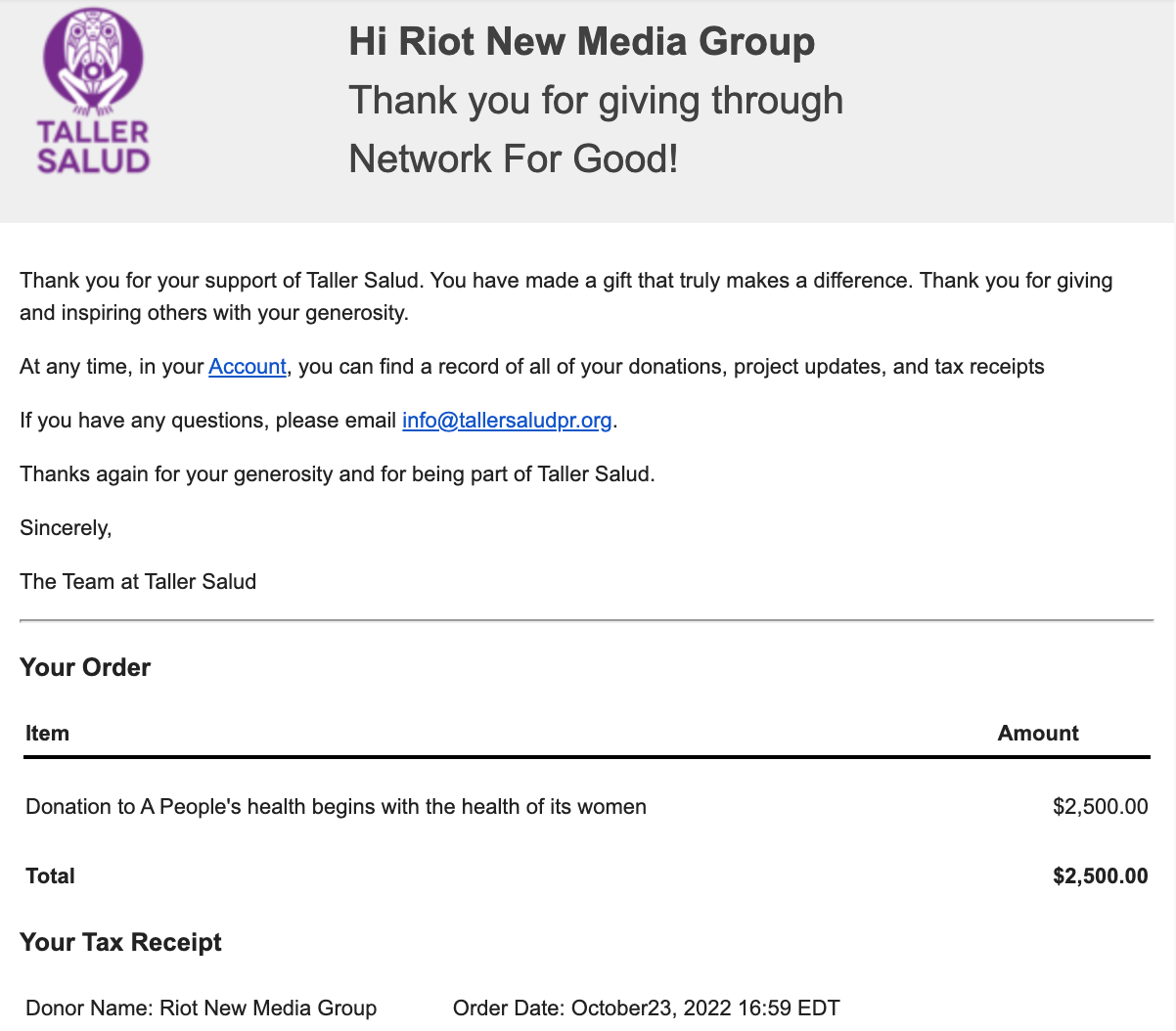 receipt of $2500 donation to Taller Salud on behalf of Riot New Media Group