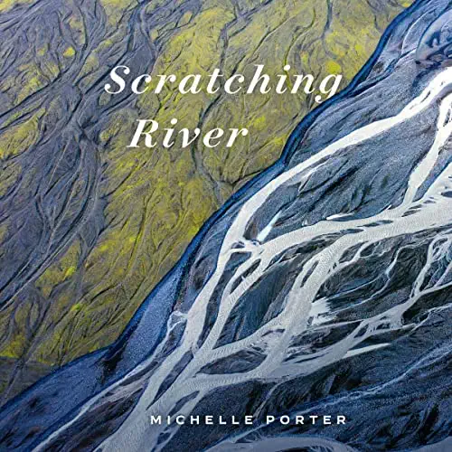 Cover of Scratching River