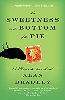 Book cover of The Sweetness at the Bottom of the Pie