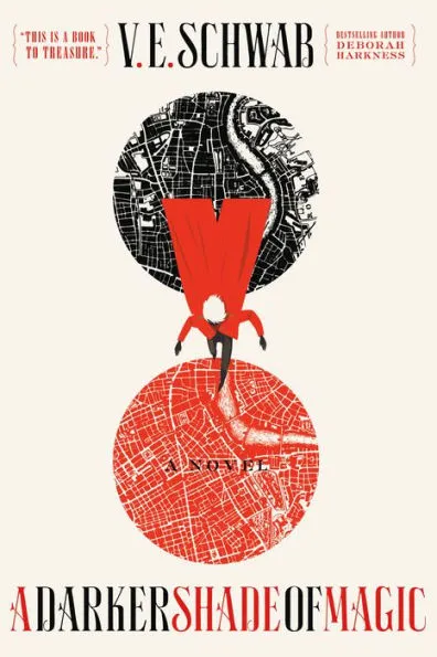 A Darker Shade of Magic by V. E. Schwab Book Cover