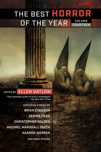 Cover of The Best Horror of the Year, Volume Fourteen by Ellen Datlow