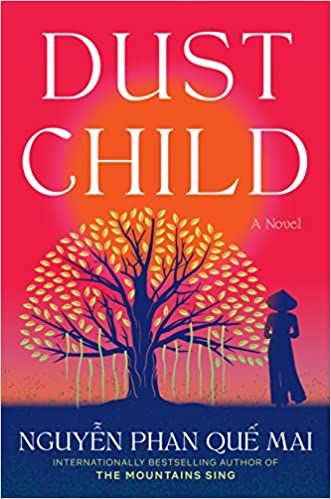 Dust Child by Nguyễn Phan Quế Mai book cover