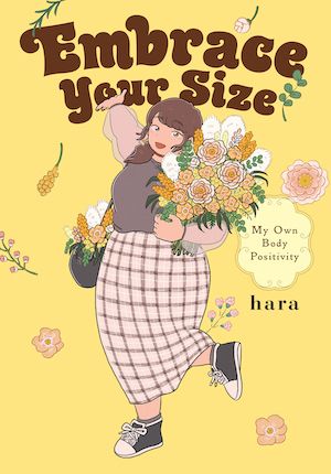 Book cover of Embrace Your Size by hara