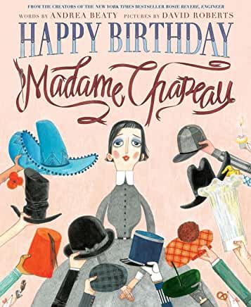 Book cover of Happy Birthday, Madame Chapeau by Andrea Beaty