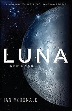 cover of Luna New Moon by Ian McDonald