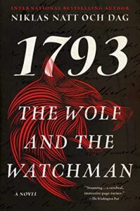 The Wolf and the Watchman: 1793