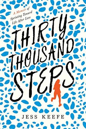 Thirty Thousand Steps book cover by Jess Keefe