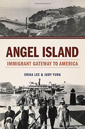 Angel Island by Erika Lee and Judy Yung book cover