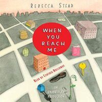 cover of when you reach me audiobook