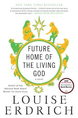 Future Home of the Living God by Louise Erdrich book cover