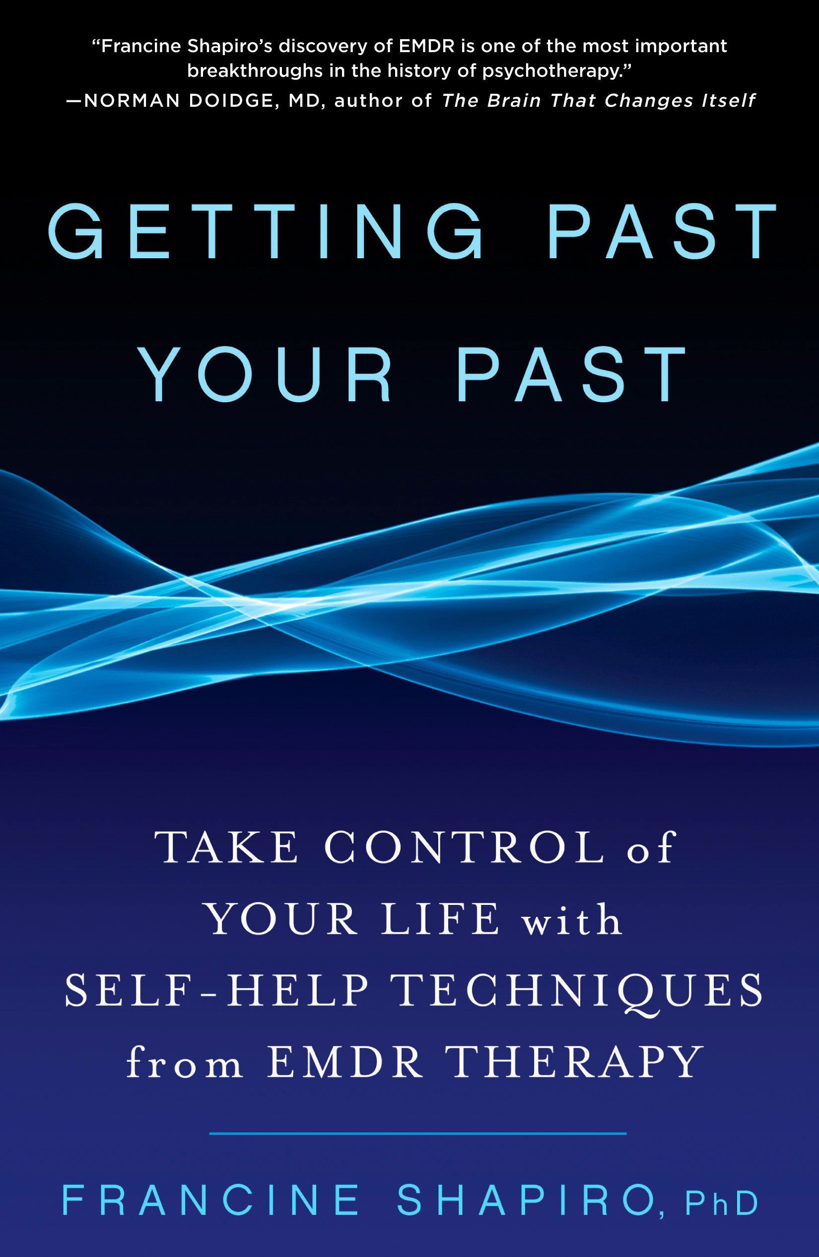 Getting Past Your Past cover