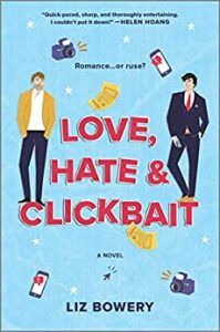 Love, Hate, and Clickbait