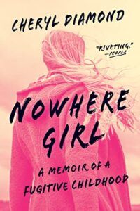Book cover of Nowhere Girl by Cheryl Diamond, showing a young woman with blonde hair