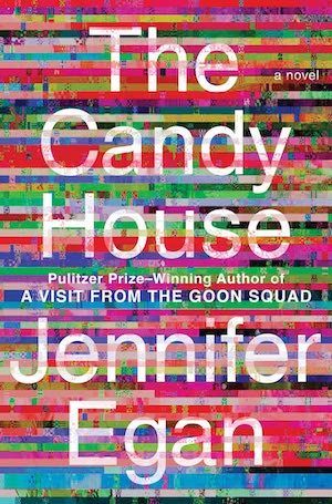 The Candy House by Jennifer Egan book cover