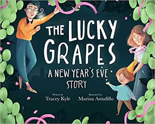 new years books the lucky grapes book cover